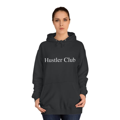 Unisex Hustler Club Hoodie